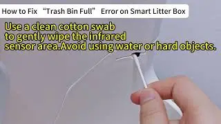 Smart Litter Box App Shows Full but It's Not? How to Fix It!