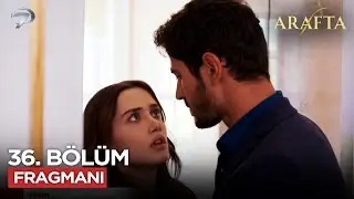 Arafta Dizisi 36. B&ouml;l&uuml;m Fragmanı | 20 Ocak Salı  #Arafta