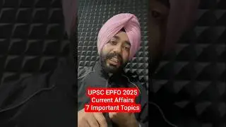 UPSC EPFO 2025 Important Topics for Current Affairs | How to Prepare for UPSC EPFO |EPFO Prep Tips