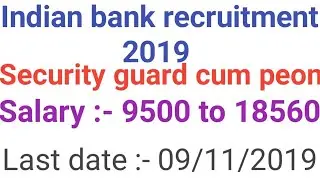 Indian bank recruitment 2019 || latest govt job in india 2019 || Bank recurtiment 2019