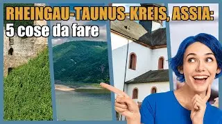 Rheingau-Taunus-Kreis, Assia: 5 idee originali per scoprire la citt&agrave;