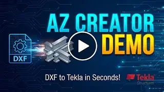 AZ Creator for Tekla Structures 00-Overview