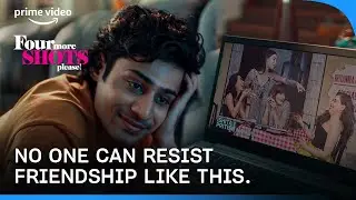'Yeh Toh Sab Dekhte Hain' 😉 | Four More Shots Please! | Prime Video India