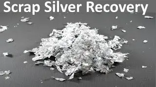 Scrap Silver Recovery