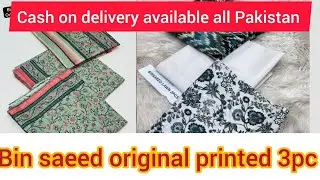 BIN SAEED ORIGINAL PRINTED 3PC LAWN || WHOSALE DEALER || SUMMER COLLECTION 