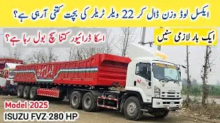 Isuzu FVZ 280HP Model 2025 Earning Expenses & profit information I Isuzu Treller Ke Market kese hy?