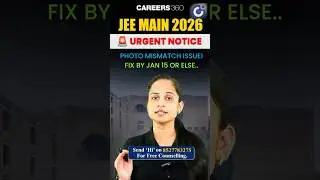 🚨 JEE Main 2026 URGENT Update: Photo Mismatch Warning! | Action Required by Jan 15