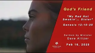 &ldquo;My Red Hot Smokin&rsquo;&hellip; Sister&rdquo;  Genesis 12:10-20