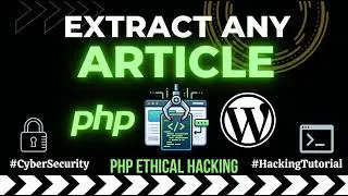 Free Wordpress Tools PHP Extract Any Article Data By URL #ethicalhacking