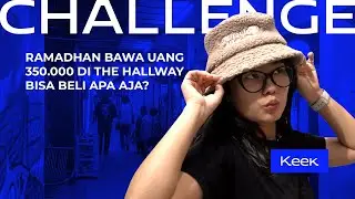 #CHALLENGE Belanja Rp. 350.000 di The Hallway Space, bisa beli apa aja?