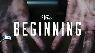 The Beginning