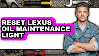 How to Reset Lexus Oil Maintenance Light (updated)