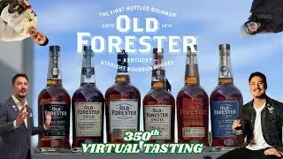 Tasting SIX Old Forester Whiskeys including Single Barrel Pick