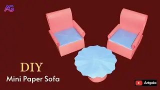 DIY Mini Paper Sofa and Table / Easy Paper Crafts for School / Miniature Sofa Set / Artgala