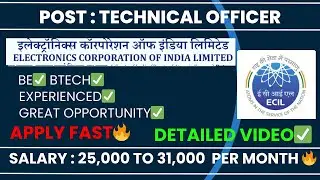 ECIL TECHNICAL OFFICER RECRUITMENT🔥|Vacancies,Salary,Selection process,Education| #daily #job