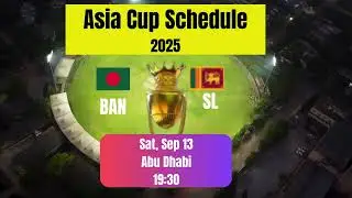 Asia Cup Schedule 2025 | Asia Cup Schedule | Asia Cup 2025 | Asia Cup Fixtures | Cricket | Asia Cup