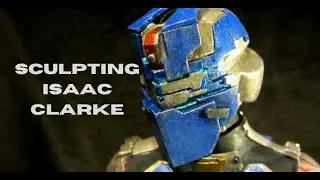 Sculpting Dead Space 2 Isaac Clarke Advanced Suit - 1/6th Scale