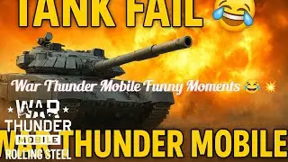 War Thunder Mobile Funny Moments 😂💥