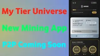My Tier Network New Mining App || My Tier App detail || My Tier Mining New Update 