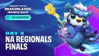 Teamfight Tactics Dragonlands NA Regional Finals | Day 3 | TFT Esports