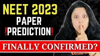 Revealing GUARANTEED Questions Based On NEET 2022 Exam!