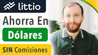 Littio - Ahorra En D&oacute;lares SIN Comisiones