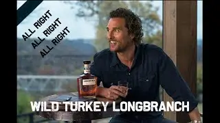 Wild Turkey Longbranch Whiskey Review All Right