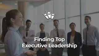 How To Hire Your Company&rsquo;s C-Suite (CEO, COO, CFO, CMO)