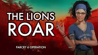 Farcry 6 The Lions Roar Walkthrough