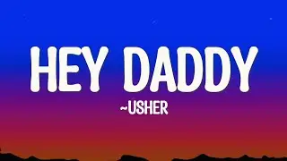 Usher - Hey Daddy (Daddy's home) Tik Tok Remix lyrics