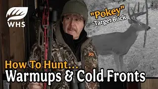 Warmups And Cold Weather Hunting | Right NOW!