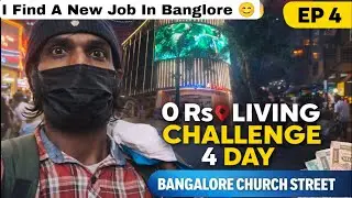 Living 0 Rs In Bangalore For 30 Days Challenge 😲Day 4 | Got a job 😅 | Ste Vlogs