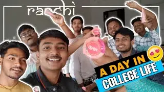 🤩A day in college Life | College Life Vlogs | GP RANCHI | A day in a student Life | Ranchi Vlogs