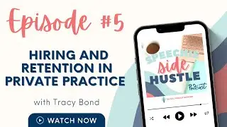 Hiring and Retention in Private Practice with Tracy Bond