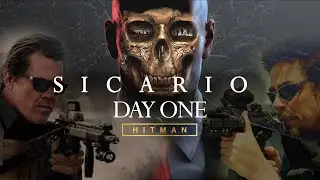 HITMAN - Sicario: Day One (Briefing)