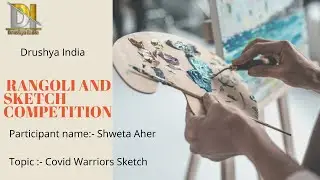 04 | Covid Warriors Sketch | Rangoli & Sketch Competition | G2 | Aher shweta