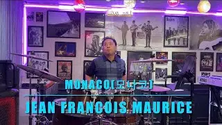 #Monaco(모나코)#Jean Francois Maurice#부천드럼동호회 #부천취미드럼 #직장인드럼 #drumcover #용드럼 #회원연주 