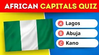 All Countries African name and their Capitals | Countries and capitals Quiz | African Capitals Quiz