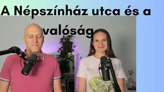 N&eacute;psz&iacute;nh&aacute;z utca &eacute;s a val&oacute;s&aacute;g - Besz&eacute;lget&eacute;sek Kun&oacute;val #119