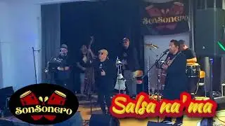Salsa Na'Ma - SonSonero - Kiel - Alemania