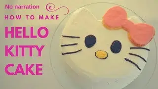 How to make ★Hello Kitty Cake★～キティちゃんケーキの作り方～（EP50）