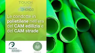Le condotte in polietilene nell&rsquo;era dei Criteri Ambientali Minimi