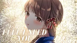 Nightcore - Feel I Need you