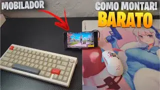Como Montar um MOBILADOR do ZERO (Mouse e Teclado no Celular)!