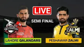 PSL LIVE : Lahore Qalandars vs Peshawar Zalmi, Eliminator 2 - PSZ vs LHQ Eliminator 2, PSL 2023