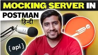 How to Mock a Server in Postman (Hindi) ? | Postman Tutorials in Hindi