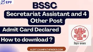 BSSC || Secretariat Assistant and 4 Other Post ||  Admit Card Declared ||