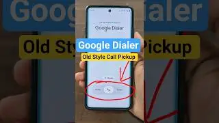 Google Dialer | Old Style Call Pickup Settings | Uninstall New Update #google  #phone #dialer
