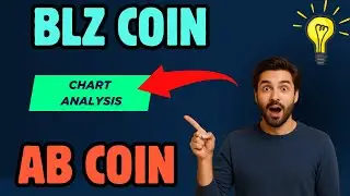 Crypto Watch 📊 BLZ & AB Coin Full Breakdown!