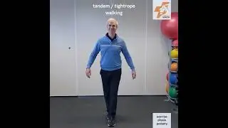 Falls Prevention Exercises - Tandem Tightrope Walking